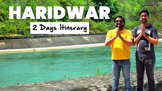 Haridwar Complete Travel Guide  Transport Hotels amp 2 days itinerary of Haridwar [upl. by Onilegna]