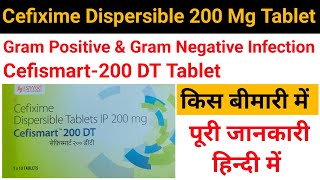 cefismart 200 dt tablet in hindicefixime dispersible tablet 200 mgcefismart 200 dt tablet [upl. by Bernardine275]