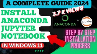 Install Anaconda PythonJupyter Notebook on Windows 11Anaconda Navigator on Windows 112024 updates [upl. by Eninahs]