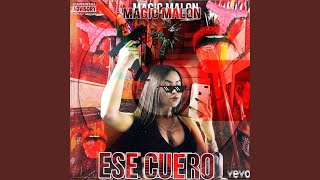 Ese Cuero [upl. by Werdn]