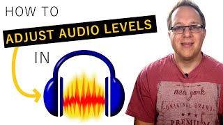 How to Adjust Volume Levels in Audacity [upl. by Hilario]