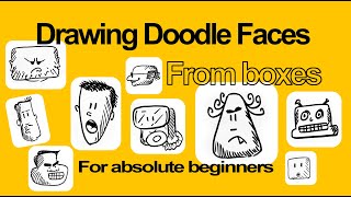 Drawing Doodle Faces from boxes for beginners [upl. by Mosley3]