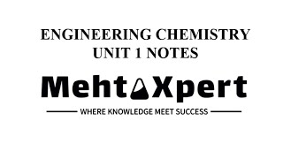 Engineering Chemistry  Unit 1 Notes [upl. by Iras]