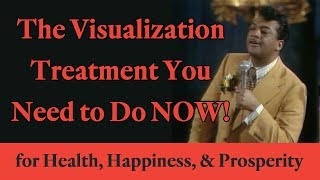 The Visualization Treatment You Need to Do Now for Health Happiness and Prosperity [upl. by Cy]