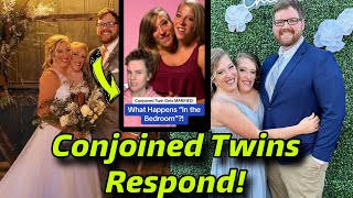 Abby amp Brittany Hensel Conjoined Twins Furious About The Negative Responses On The Marriage [upl. by Gunther]