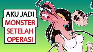 AKU TERKENA AZAB MENJADI MONSTER SETELAH OPERASI PLASTIK [upl. by Corina]