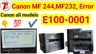 Canon mf244dw printer Error e1000001  Turn the main power OFF and ON  how to fix E1000001 [upl. by Tann]