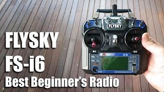 FlySky FSi6 Best beginners radio [upl. by Corwin209]