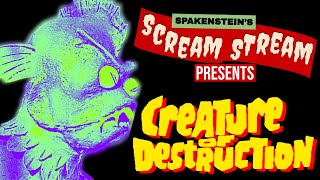 CREATURE OF DESTRUCTION SCREAM STREAM Public Domain CULT CLASSIC HORROR MOVIE Livestream [upl. by Aekan]