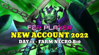 DAY 12  NECRO B10  NB10 TEAM  NEW ACCOUNT 2022 SUMMONERS WAR [upl. by Cayser]