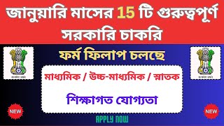 Top 15 Govt Jobs In January 2024 🔥 Govt Jobs  WB New Vacancy 2023  bhadreswarstudycentre [upl. by Llireva]