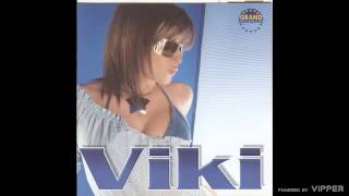 Viki  Zasto  Audio 2003 [upl. by Tecla]