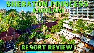 Sheraton Princess Kaiulani Hotel Resort Review [upl. by Anileuqcaj296]