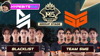 BLACKLIST INTL vs TEAM SMG  GAME 2  M5 CHAMPIONSHIP GROUP STAGE  DAY 3 [upl. by Ayanet622]