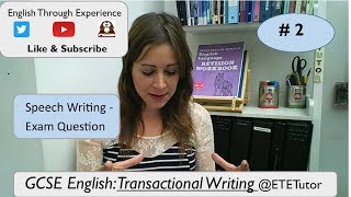 GCSE English Language  Paper 2 Transactional Writing  Speech Writing Task 2 GCSE2021 [upl. by Hannon]