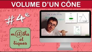 Calculer le volume dun cône  Quatrième [upl. by Schouten531]