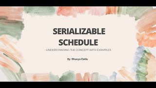 Understanding Serializable Schedules in DBMS Conflict amp View Serializability Explained [upl. by Hosfmann]