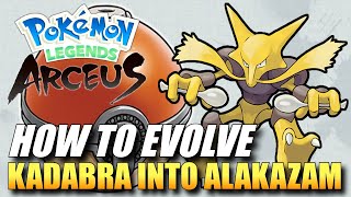 Pokemon Legends Arceus  How To Evolve Kadabra Into Alakazam  How To Get Alakazam [upl. by Littell]