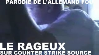 Le Rageux  Tente de jouer à Counter Strike Source [upl. by Amorete842]