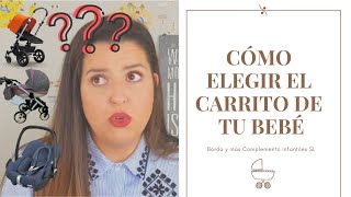 🤓 Cómo ELEGIR EL CARRITO de tu bebé ⭐ TODO lo que NECESITAS SABER ⭐ [upl. by Spratt]