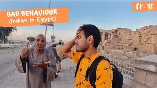 EGYPT  HOW PEOPLE TREAT AN INDIAN TOURIST 😡 INDIANINEGYPT EP10 [upl. by Leela]