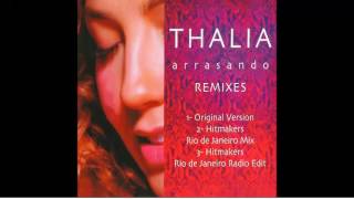 Thalia Arrasando Remixes [upl. by Mattson813]