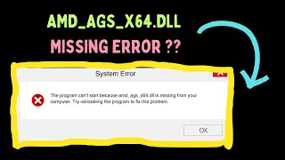 AMDAGSX64DLL Missing Error FIXED in 2024 [upl. by Rosa]