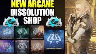 New Warframe Arcane Dissolution Shop Is Game Changing Arcane Energize Is Now Cheap [upl. by Svirad891]