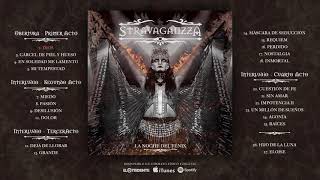 STRAVAGANZZA quotLa Noche Del Fénixquot Álbum completo [upl. by Nylauqcaj]