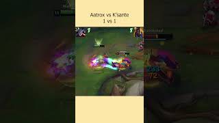 Aatrox vs KSante  Aatrox League of Legends [upl. by Olivier243]