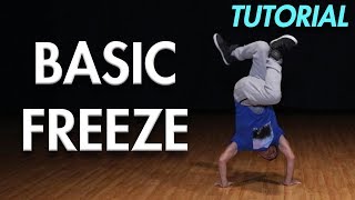 How to do a Basic Freeze Hip Hop Dance Moves Tutorial  Mihran Kirakosian [upl. by Naugal502]