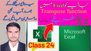 Transpose function in ms excel  MS Excel for beginners 24  Transpose formula in excel Four way [upl. by Raphaela]