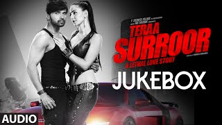 TERAA SURROOR Full Songs JUKEBOX  Himesh Reshammiya Farah Karimaee  TSeries [upl. by Lejeune]