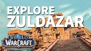 Dazaralor WoW BfA Explore Zuldazar [upl. by Sothena]