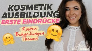 Meine Ausbildung zur Kosmetologin 😻  Erste Eindrücke Kosten Behandlungen Themen [upl. by Eniad400]