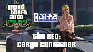 GTA Online Payphone Hits  The CEO  Cargo Container PS5 [upl. by Oiramd762]