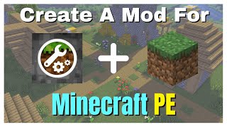 How To Create Your Own Mod For Minecraft PE [upl. by Lledrev296]