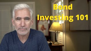 Bond Investing 101A Beginners Guide to Bonds [upl. by Zadack]