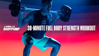 30Minute AtHome Strength Training Workout  BODYPUMP  LES MILLS X REEBOK NANO SERIES [upl. by Kcirdor]