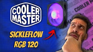 COOLERMASTER SICKLEFLOW 120 RGB  ANÁLISEREVIEWCRÍTICAUNBOXING  RGB E VENTILAÇÃO PARA SEU PC [upl. by Natty]