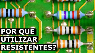 Por qué se utilizan las resistencias en los circuitos [upl. by Nnayar]