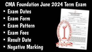 CMA Foundation June 2024  Exam DateMCQ PatternFeesResult DateNegative Marking  CMA Exam [upl. by Kaia]