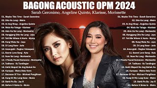 Bagong Acoustic OPM 2024  Sarah Geronimo Angeline Quinto Klarisse Morissette Amon h1 [upl. by Enilaf260]