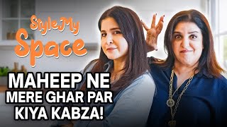 Farah Khan Aur Maheep Ki Ghar Adla Badli  Home Transformation  Style My Space  Urban Company [upl. by Meuse36]