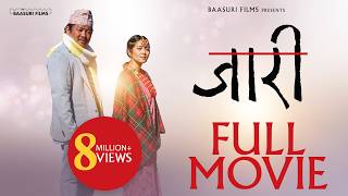 JAARI FULL MOVIE  DAYAHANG RAI MIRUNA MAGAR RAM BABU GURUNG UPENDRA SUBBA  NEPALI MOVIE [upl. by Niccolo]