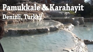 Pamukkale  Karahayit Denizli Turkey [upl. by Arihk]