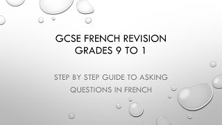 GCSE 9 to 1 Asking questions in French [upl. by Watson498]