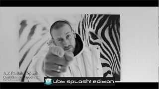 AZ Phillah  Qualifikation VBT Splash 2013 rappersin [upl. by Yumuk]