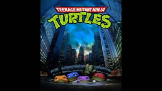 Teenage Mutant Ninja Turtles Soundtrack 4 995 wLyrics [upl. by Uuge]