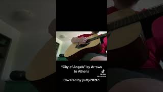 “City of Angels” by Arrows to Athens tab in comments fingerstyle acoustic music cover [upl. by Niasuh28]